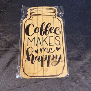 Wooden mason jar shaped sign; coffee makes me happy. Includes twine string.